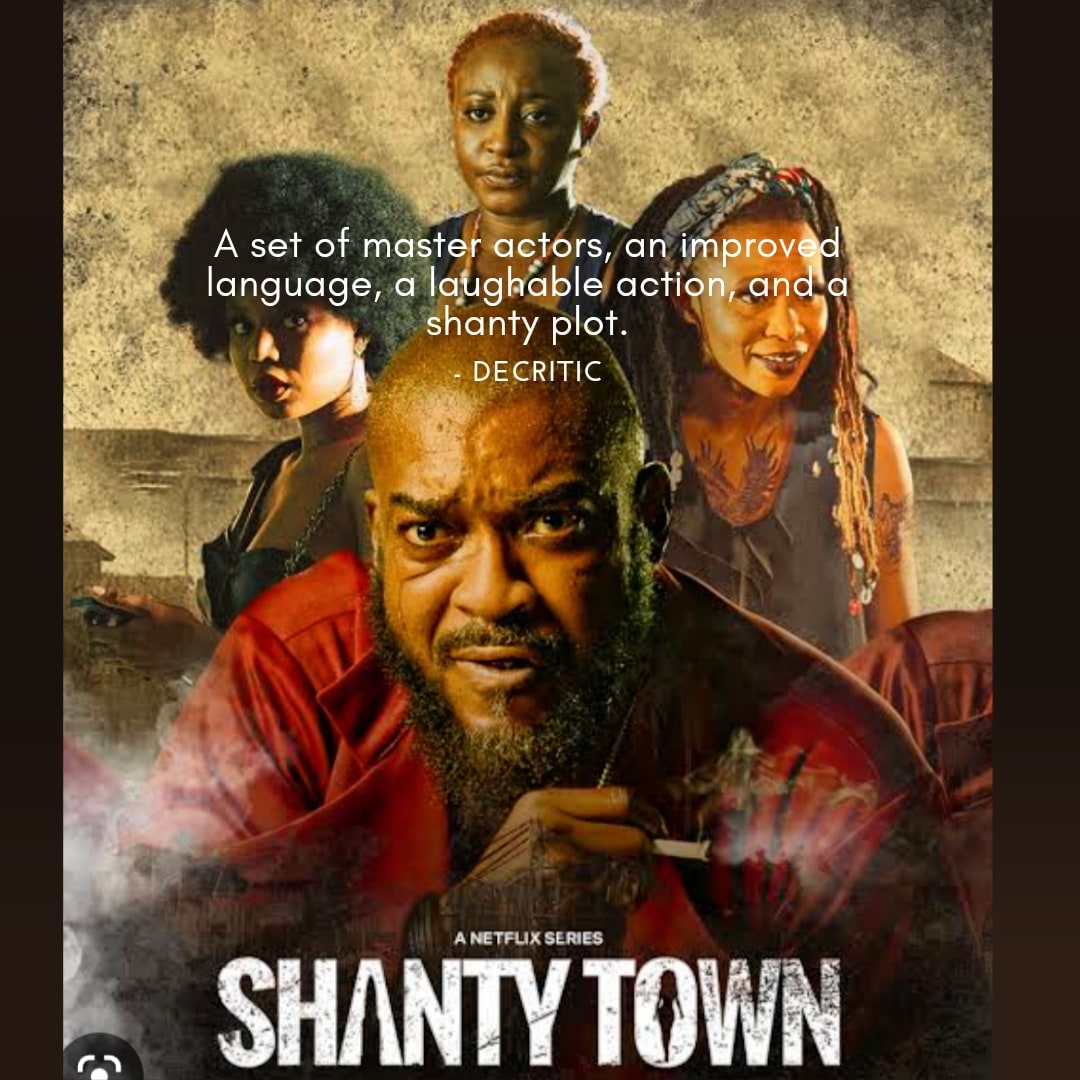 shanty-town-decritic-review